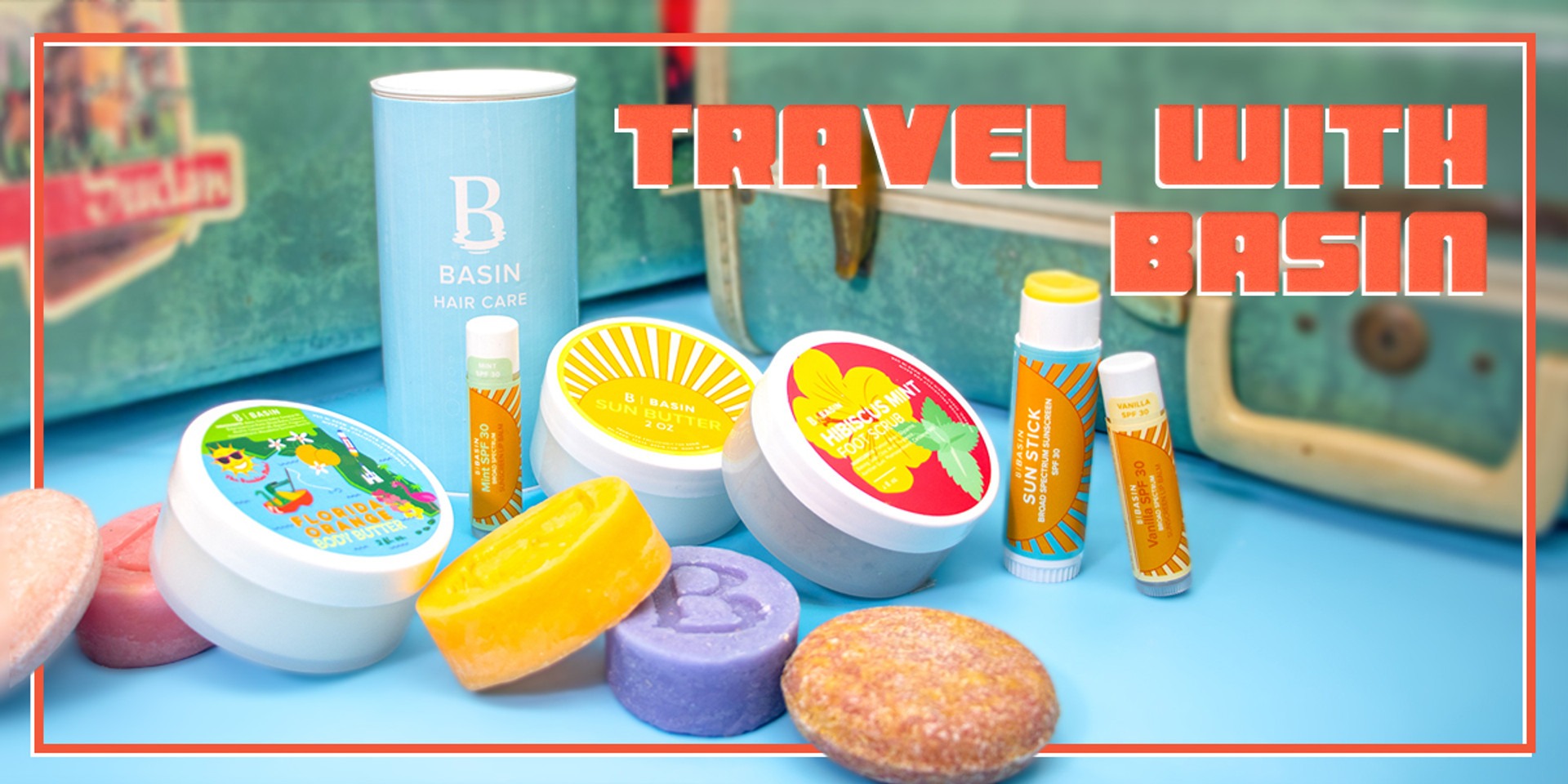 Travel with Basin!